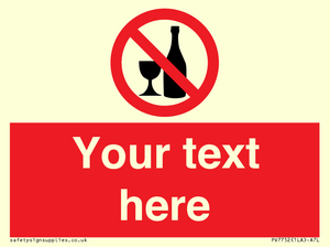 Custom prohibition no alcohol